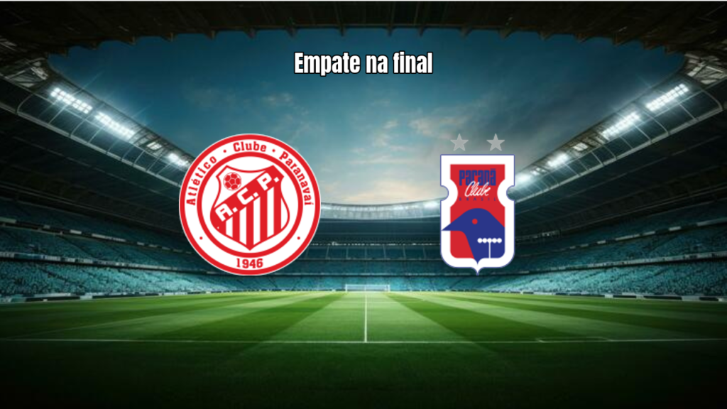 Paranavaí e Parana empatam na final da Segundona Paranaense