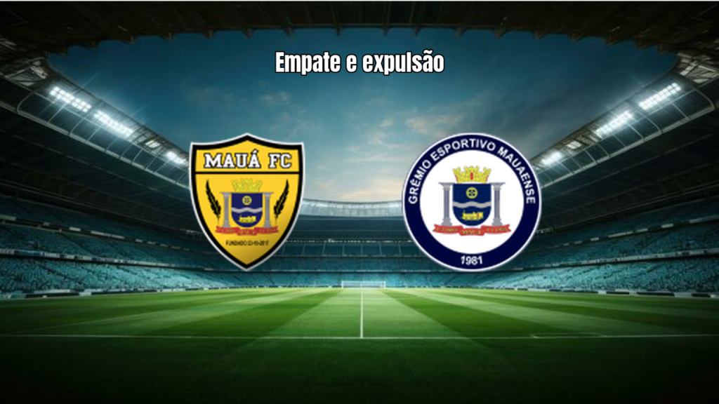 Maua e Mauaense empatam em duelo quente pela Paulista Série B
