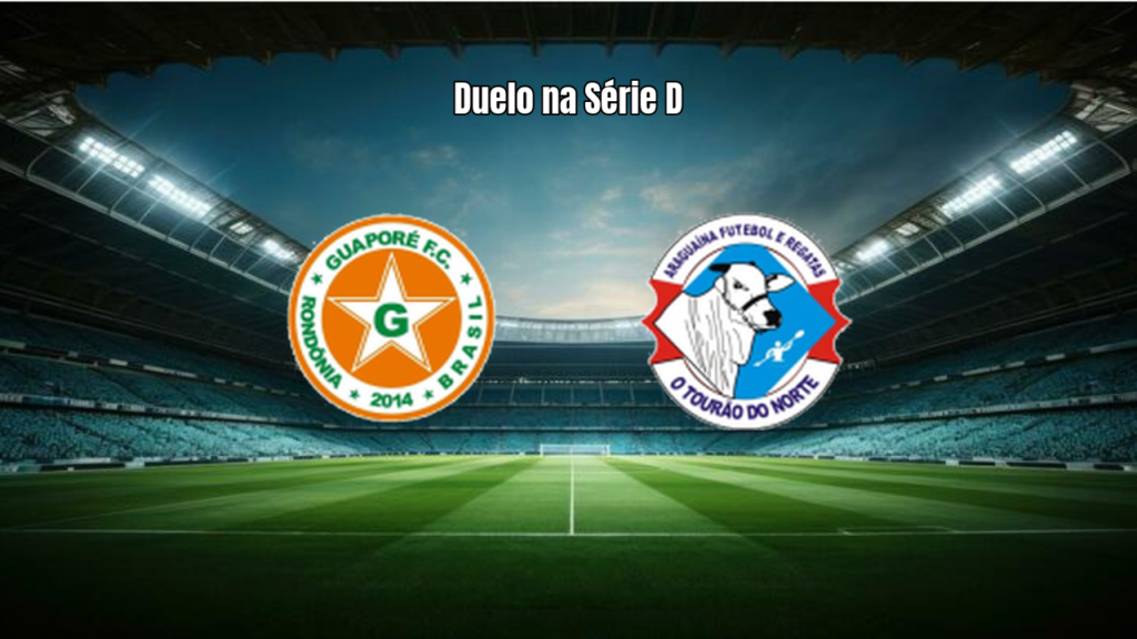 Guaporé 3x2 Araguaína: Destaques da Partida na Série D