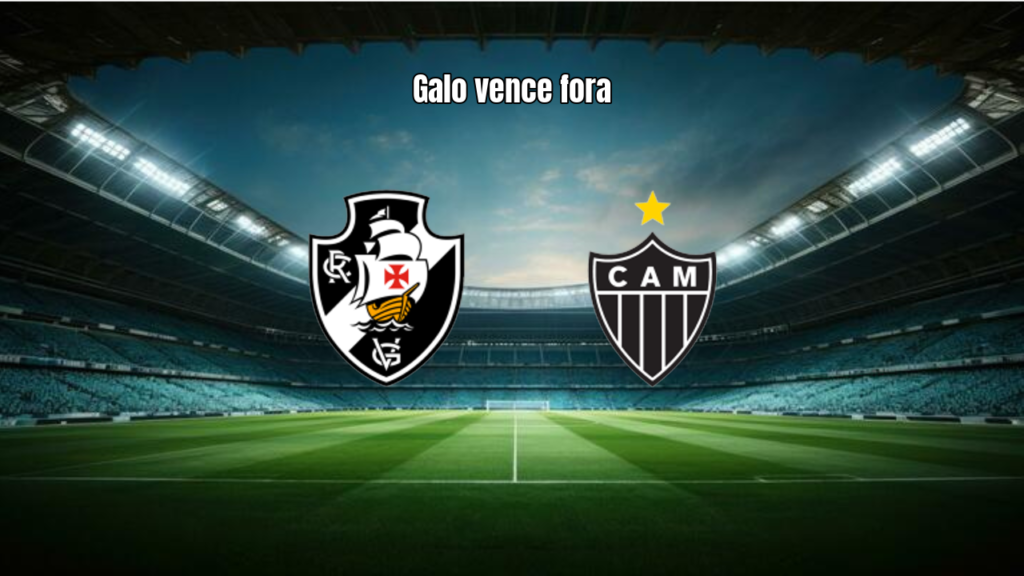 Vasco 0x1 Atlético-MG: Vitória do Galo na 18ª Rodada