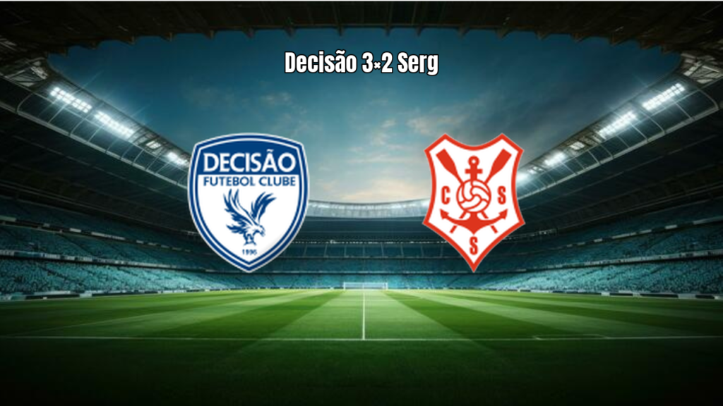 Decisão vence Sergipe de virada por 3 a 2 na Série D