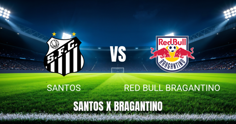 Onde assistir Santos x Red Bull Bragantino: Palpite e escalações 10/05/2026