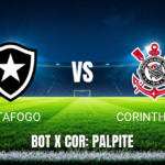 Onde assistir Botafogo x Corinthians: Palpite e transmissão ao vivo - 17/05/2026