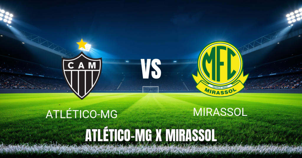 Onde assistir Atlético-MG x Mirassol ao vivo: Palpite e data 16/05/2026