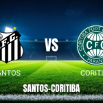 Onde assistir Santos x Coritiba ao vivo: Palpite para 17/05/2026