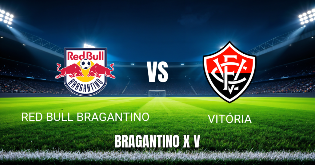 Onde assistir a Red Bull Bragantino x Vitória ao vivo - Palpite 17/05/2026