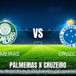 Onde assistir Palmeiras x Cruzeiro ao vivo: Palpite e transmissão 16/05/2026