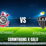 Onde assistir Corinthians x Atlético-MG ao vivo: Palpite e horário (24/05/2026)