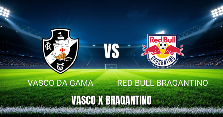 Onde assistir Vasco x Red Bull Bragantino ao vivo - Palpite 24/05/2026