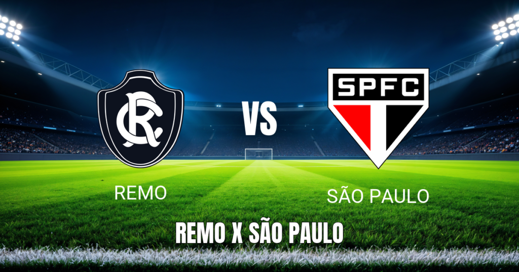 Onde assistir Remo x São Paulo: Palpite e escalações 31/05/2026