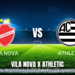 Onde assistir Vila Nova x Athletic (04/05/2026) – Palpite e Análise