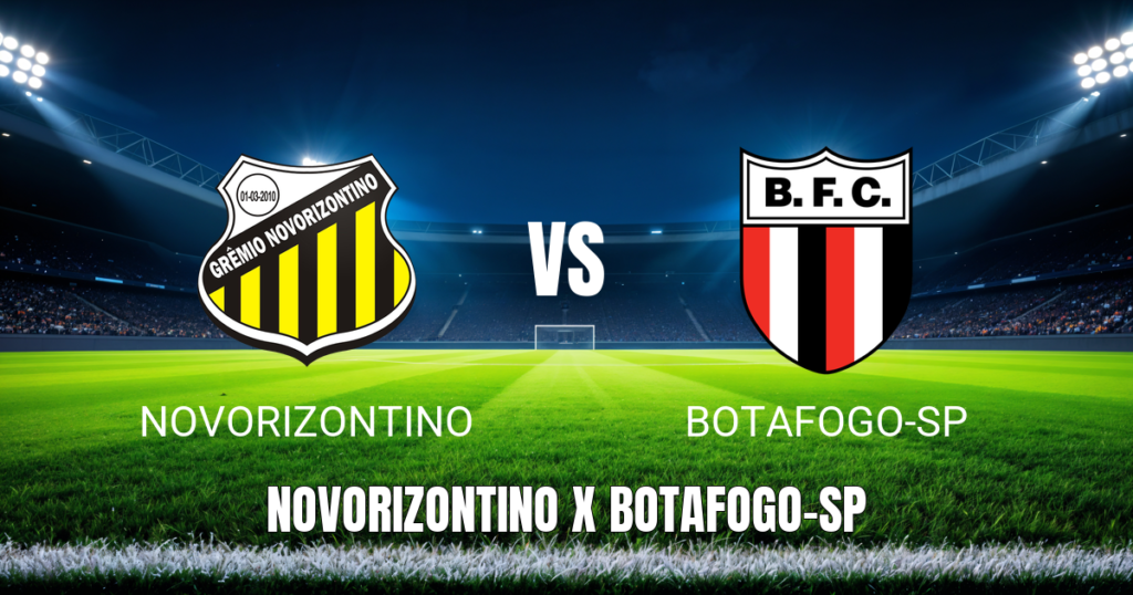 Onde Assistir Novorizontino x Botafogo-SP ao Vivo: Palpite e Análise para 10/05/2026