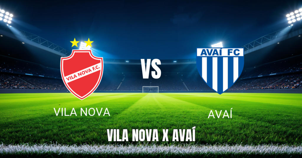 Onde assistir Vila Nova x Avaí: Palpite para 17/05/2026