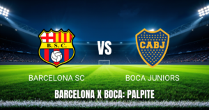 Onde Assistir Barcelona SC x Boca Juniors: Palpite e Transmissão ao Vivo – 05/05/2026