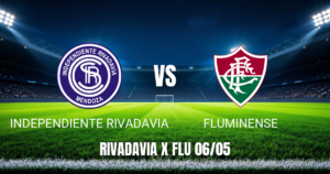 Onde assistir Independiente Rivadavia x Fluminense: Palpite e escalações 06/05/2026