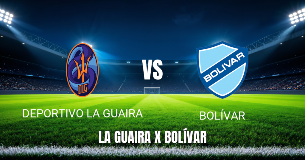 Onde assistir Deportivo La Guaira x Bolívar ao vivo: Palpite para 06/05/2026