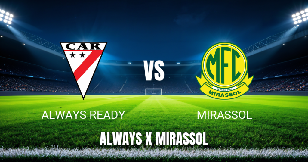 Onde assistir Always Ready x Mirassol ao vivo: Palpite e data 19/05/2026