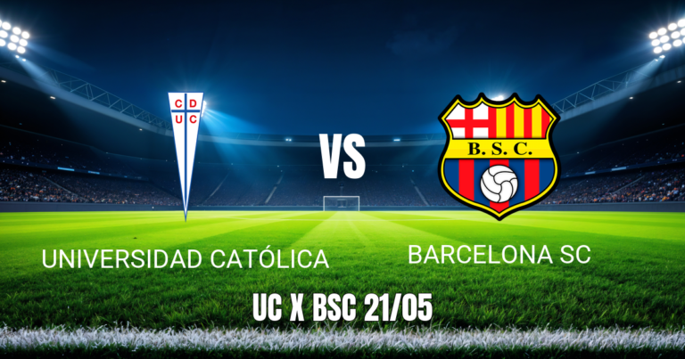 Onde Assistir Universidad Católica x Barcelona SC: Palpite (21/05/2026)