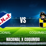 Onde assistir a Nacional x Coquimbo Unido ao vivo: Palpite e horário (26/05/2026)
