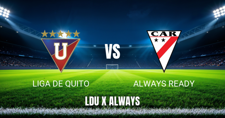 Onde Assistir Liga de Quito x Always Ready: Palpite para 26/05/2026