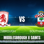 Onde Assistir Middlesbrough x Southampton: Palpite para 09/05/2026