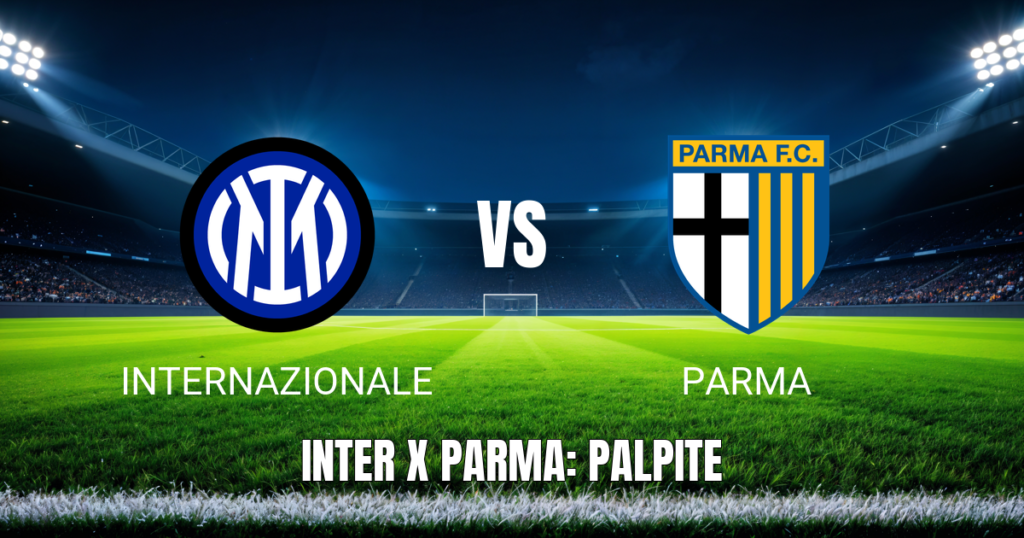 Onde assistir Internazionale x Parma ao vivo: Palpite para Serie A 03/05/2026