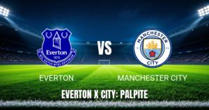 Onde assistir Everton x Manchester City: Palpite para o jogo de 04/05/2026
