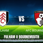 Onde assistir Fulham x Bournemouth ao vivo: Palpite Premier League 09/05/2026