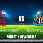 Onde Assistir Nottingham Forest x Newcastle United: Palpite e Análise para 10/05/2026