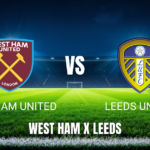 Onde assistir West Ham x Leeds: Palpite e Análise 24/05/2026