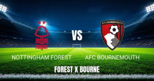 Onde Assistir Nottingham Forest x Bournemouth: Palpite e Transmissão 24/05/2026