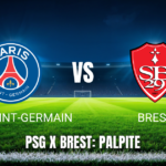 Onde Assistir PSG x Brest ao Vivo: Palpite para 10/05/2026