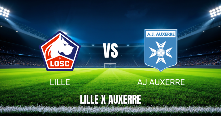 Onde Assistir Lille vs Auxerre ao Vivo: Palpite para 17/05/2026