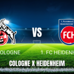 Onde Assistir Cologne x Heidenheim ao Vivo: Palpite e Análise para 10/05/2026