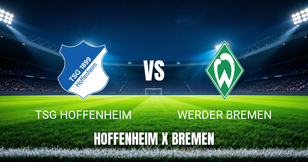 Onde Assistir Hoffenheim x Werder Bremen ao Vivo: Palpite Bundesliga 09/05/2026