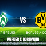 Onde assistir Werder Bremen x Borussia Dortmund: Palpite 16/05/2026