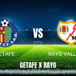 Onde Assistir Getafe x Rayo Vallecano: Palpite para 03/05/2026