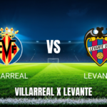 Onde Assistir Villarreal x Levante Ao Vivo: Palpite para 02/05/2026