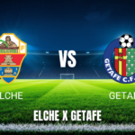 Onde assistir Elche x Getafe: Palpite e informações para 17/05/2026