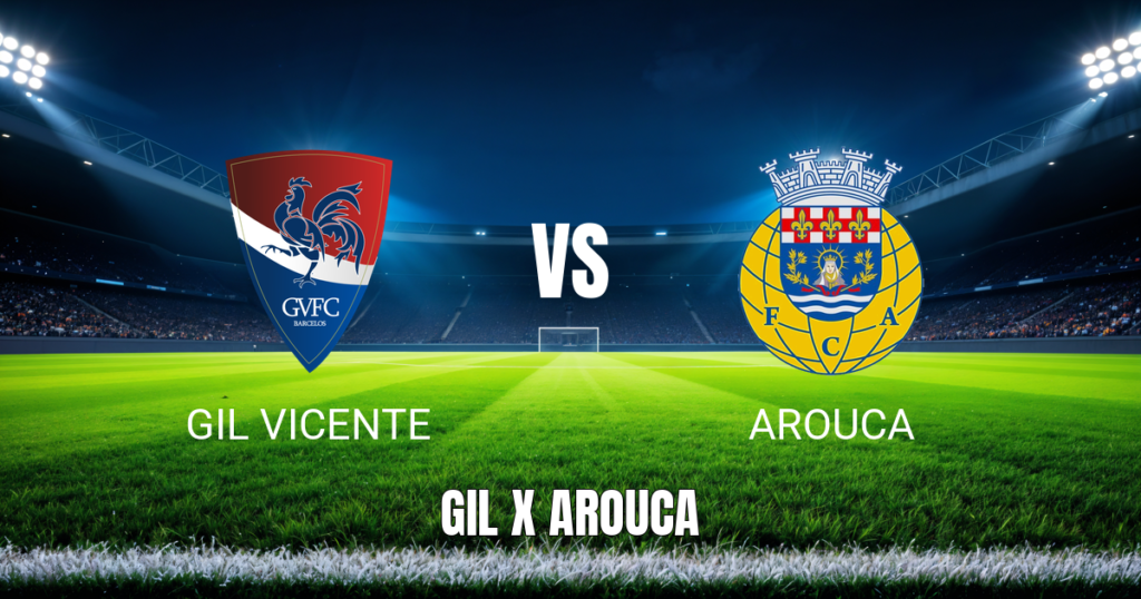 Onde Assistir Gil Vicente x Arouca: Palpite e Análise para 11/05/2026