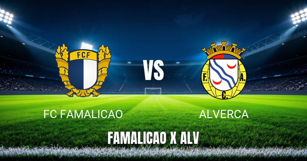 Onde assistir FC Famalicão x Alverca ao vivo: Palpite para 16/05/2026
