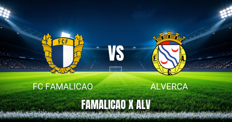 Onde assistir FC Famalicão x Alverca ao vivo: Palpite para 16/05/2026