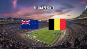 Palpite Nova Zelândia x Bélgica: Análise e Prognóstico 27/06/2026