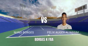 Onde Assistir Nuno Borges x Felix Auger-Aliassime: Palpite 15/06/2026