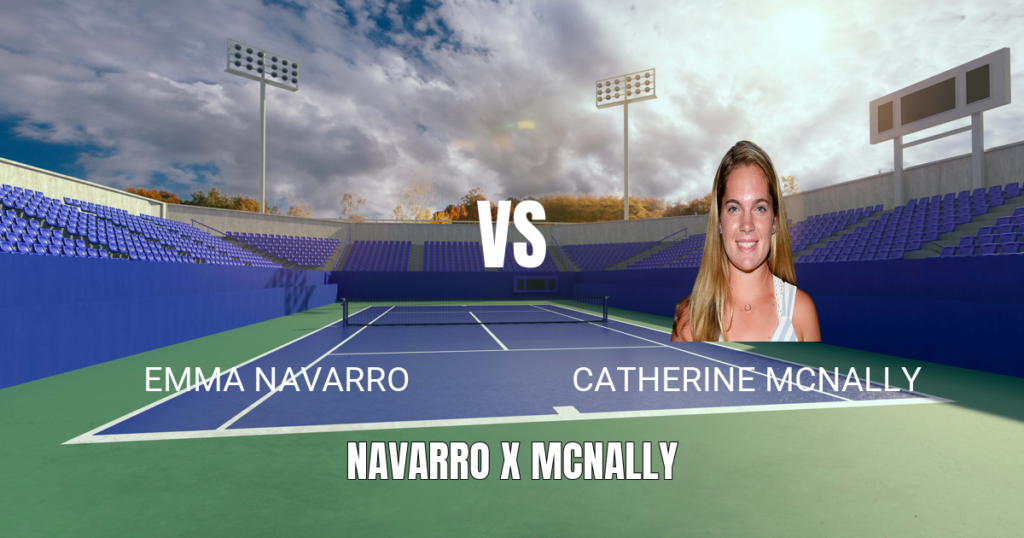 Onde Assistir Emma Navarro vs Catherine McNally – Palpite 10/06/2026