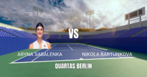 Onde Assistir Aryna Sabalenka x Nikola Bartunkova: Palpite para as Quartas do WTA Berlim 19/06/2026