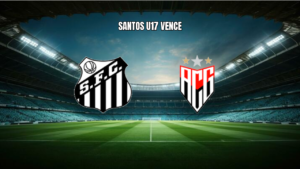Santos U17 vence Atlético GO e mantém invencibilidade no Brasileiro