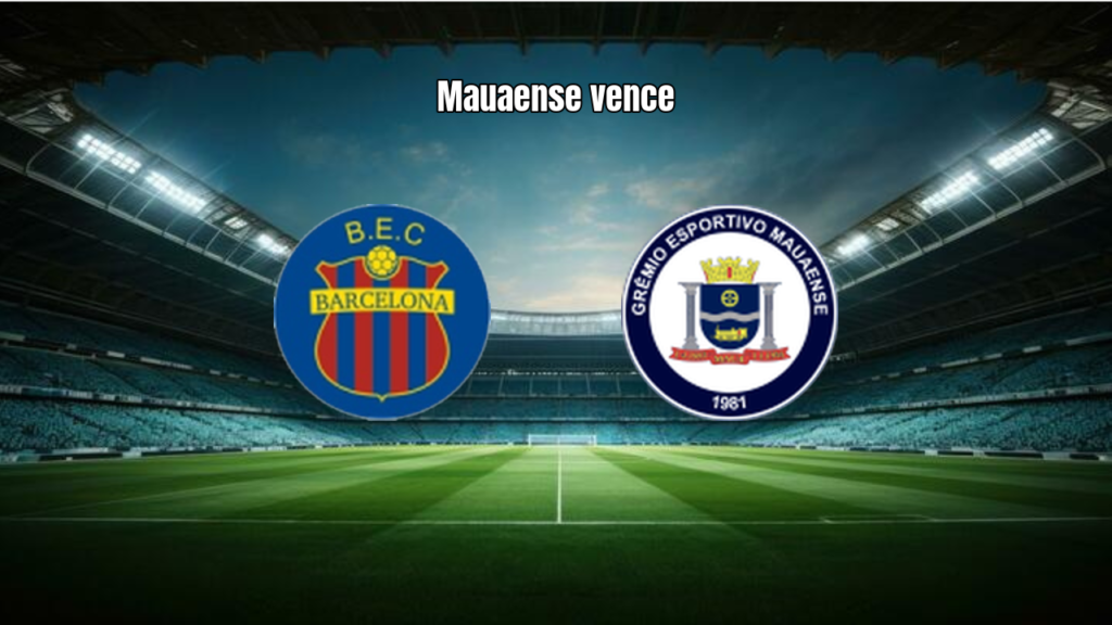 Barcelona EC 0x2 Mauaense: Mauaense vence na Paulista Série B