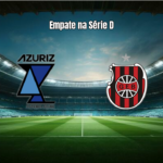 Azuriz e Brasil de Pelotas empatam em jogo eletrizante pela Série D