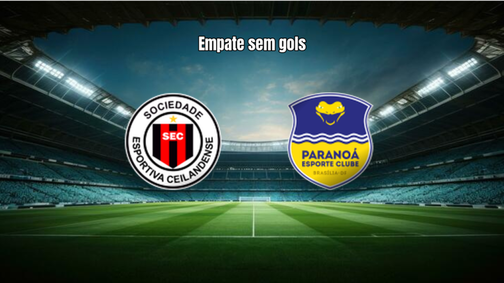 Ceilandense U20 e Paranoa U20 empatam sem gols na 4ª rodada